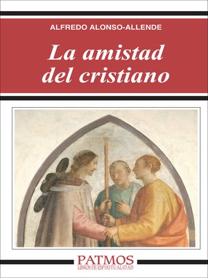 cover image of La amistad del cristiano